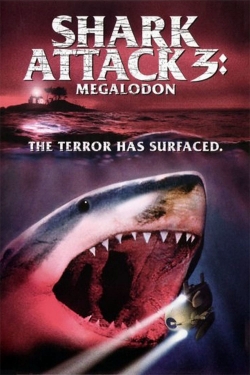Shark Attack 3: Megalodon Shark Attack 3: Megalodon