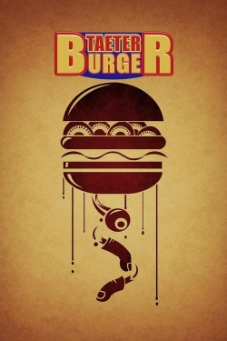 Taeter Burger Taeter Burger