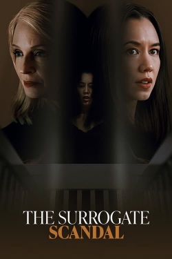 The Surrogate Scandal The Surrogate Scandal
