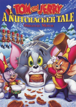 Tom and Jerry: A Nutcracker Tale Tom and Jerry: A Nutcracker Tale