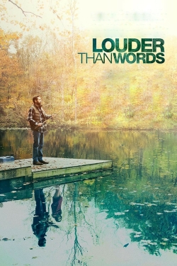 Louder Than Words Louder Than Words