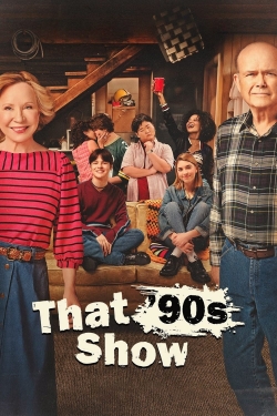That '90s Show That '90s Show