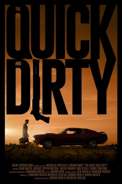 The Quick and Dirty The Quick and Dirty