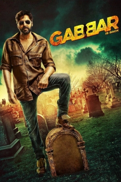 Gabbar Is Back Gabbar Is Back