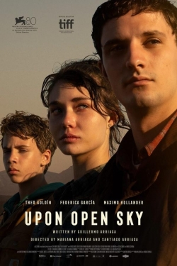 Upon Open Sky Upon Open Sky