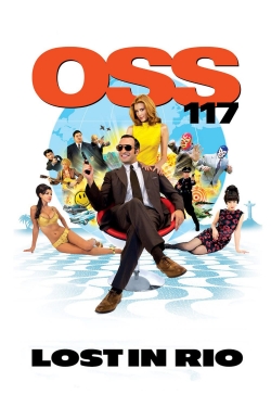OSS 117: Lost in Rio OSS 117: Lost in Rio
