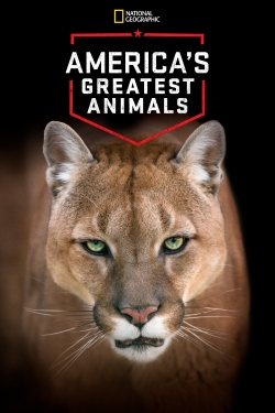 America's Greatest Animals America's Greatest Animals