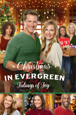 Christmas In Evergreen: Tidings of Joy Christmas In Evergreen: Tidings of Joy