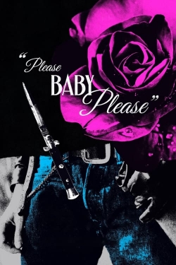 Please Baby Please Please Baby Please