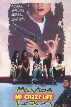 Mi Vida Loca Mi Vida Loca