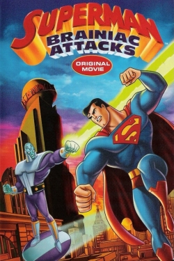 Superman: Brainiac Attacks Superman: Brainiac Attacks