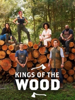 Kings of the Wood Kings of the Wood