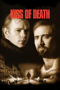 Kiss of Death Kiss of Death