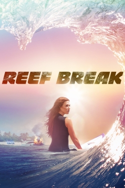 Reef Break Reef Break