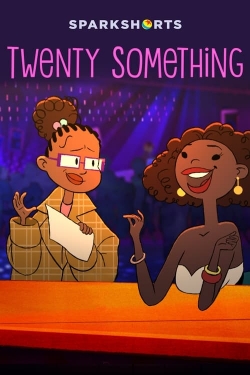 Twenty Something Twenty Something