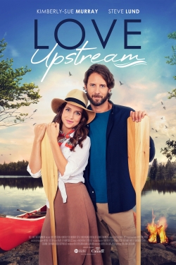 Love Upstream Love Upstream