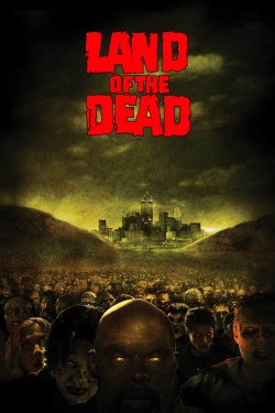 Land of the Dead Land of the Dead