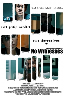 No Witnesses No Witnesses
