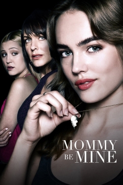 Mommy Be Mine Mommy Be Mine