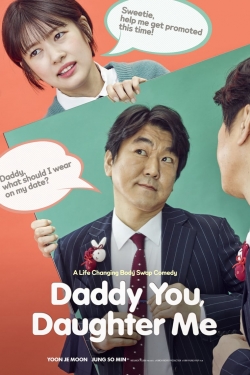 Daddy You, Daughter Me Daddy You, Daughter Me