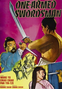The One-Armed Swordsman The One-Armed Swordsman