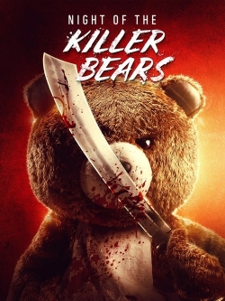 Night of the Killer Bears Night of the Killer Bears