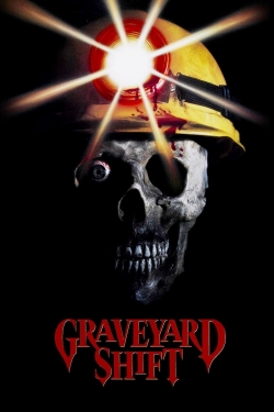 Graveyard Shift Graveyard Shift