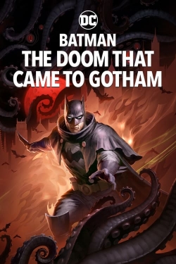 Batman: The Doom That Came to Gotham Batman: The Doom That Came to Gotham