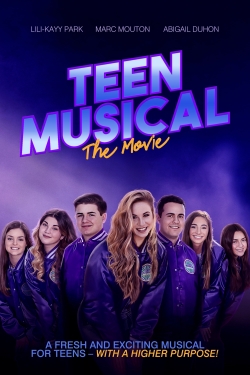 Teen Musical: The Movie Teen Musical: The Movie