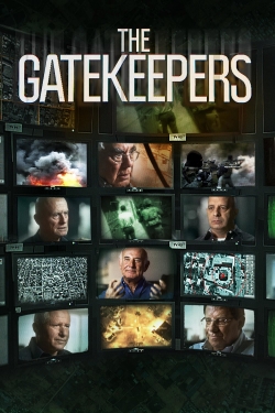 The Gatekeepers The Gatekeepers
