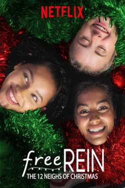 Free Rein: The Twelve Neighs of Christmas Free Rein: The Twelve Neighs of Christmas