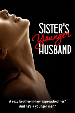 Sister's Younger Husband Sister's Younger Husband