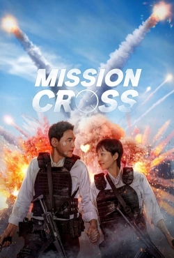 Mission: Cross Mission: Cross
