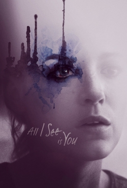 All I See Is You All I See Is You