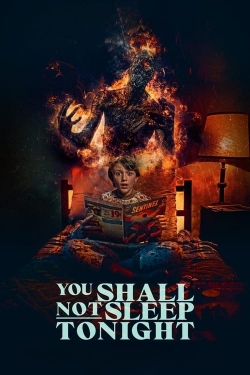 You Shall Not Sleep Tonight You Shall Not Sleep Tonight