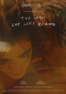The Chaos She Left Behind The Chaos She Left Behind