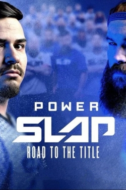 Power Slap: Road to the Title Power Slap: Road to the Title