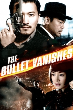 The Bullet Vanishes The Bullet Vanishes