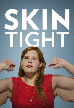Skin Tight Skin Tight