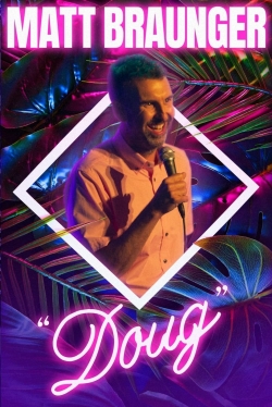 Matt Braunger: Doug Matt Braunger: Doug