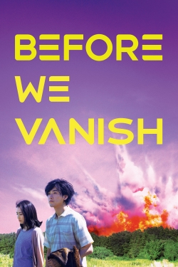 Before We Vanish Before We Vanish