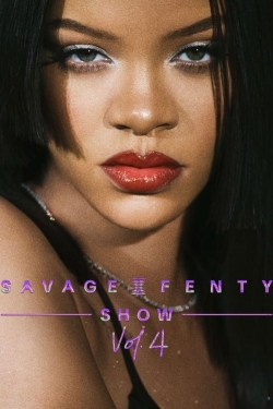 Savage X Fenty Show Vol. 4 Savage X Fenty Show Vol. 4