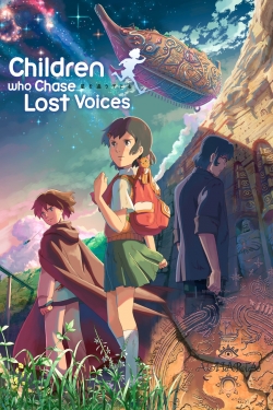 Children Who Chase Lost Voices Children Who Chase Lost Voices