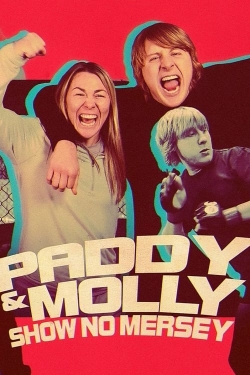 Paddy & Molly: Show No Mersey Paddy & Molly: Show No Mersey