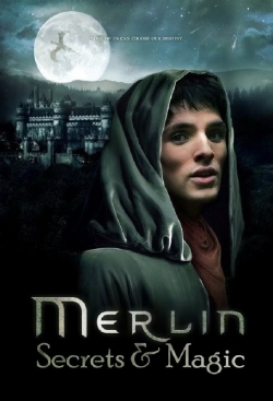 Merlin: Secrets and Magic Merlin: Secrets and Magic