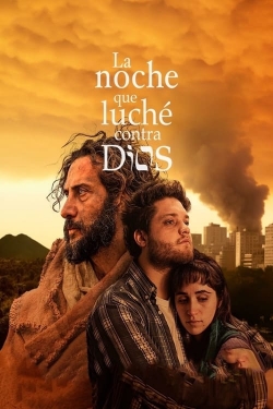 La noche que luché contra Dios La noche que luché contra Dios