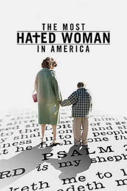 The Most Hated Woman in America The Most Hated Woman in America
