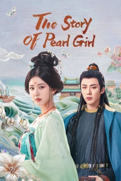 The Story of Pearl Girl The Story of Pearl Girl