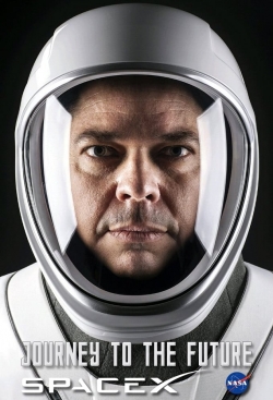 NASA & SpaceX: Journey to the Future NASA & SpaceX: Journey to the Future