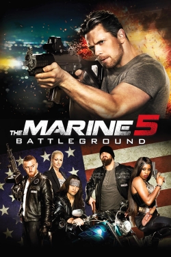 The Marine 5: Battleground The Marine 5: Battleground